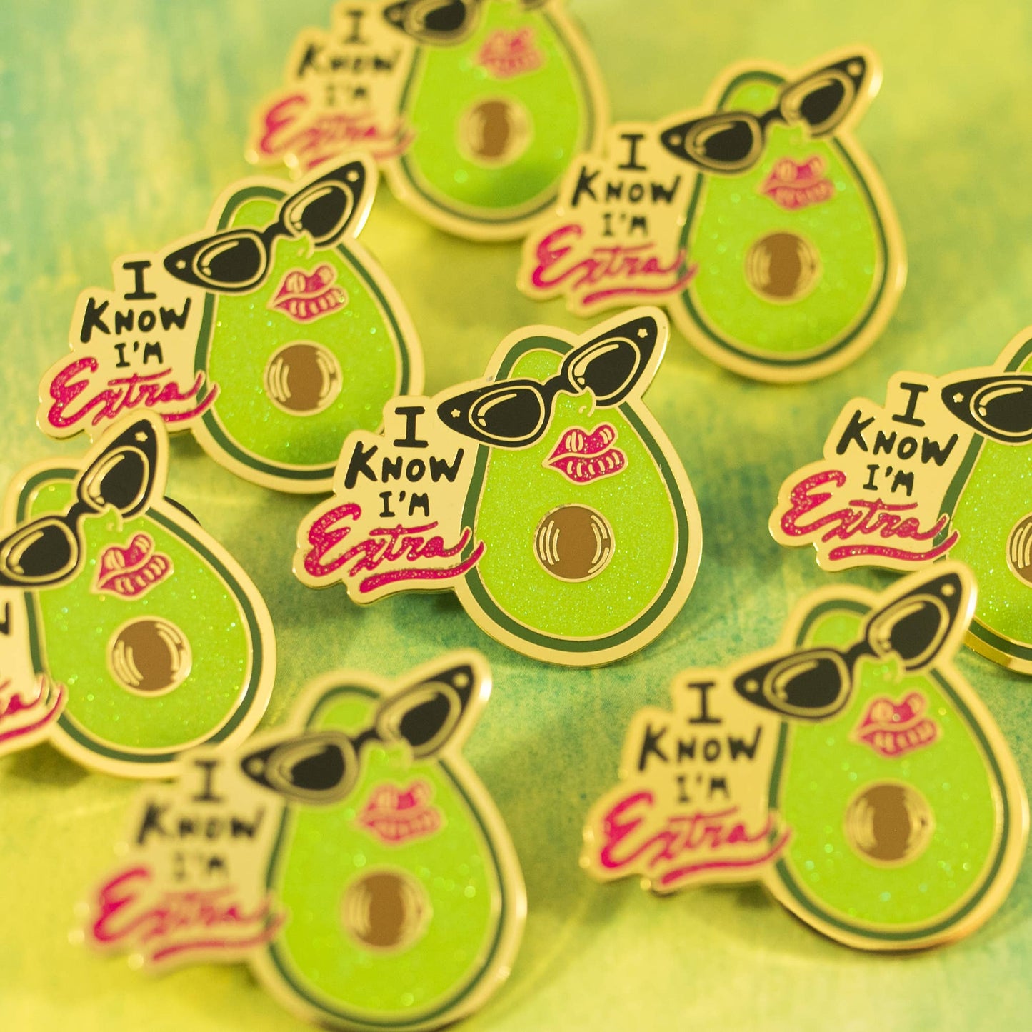 I Know I'm Extra Avocado Enamel Pin