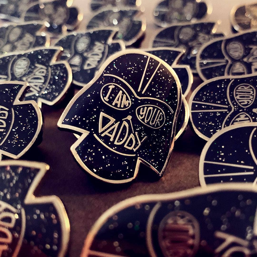I Am Your Daddy Enamel Pin