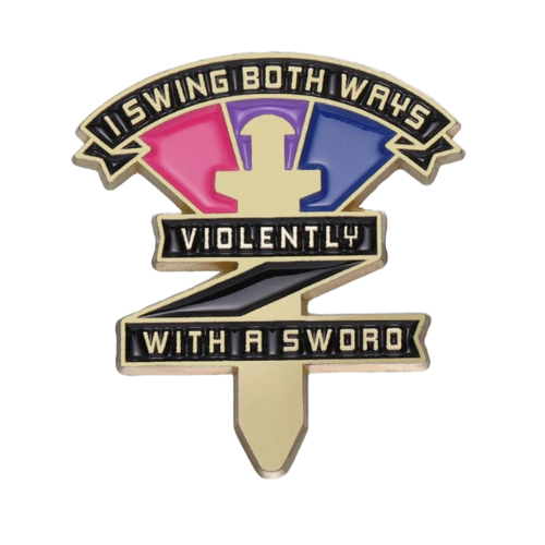 Bisexual Pride enamel pin featuring sword artwork and “My Sword Swings Both Ways” text