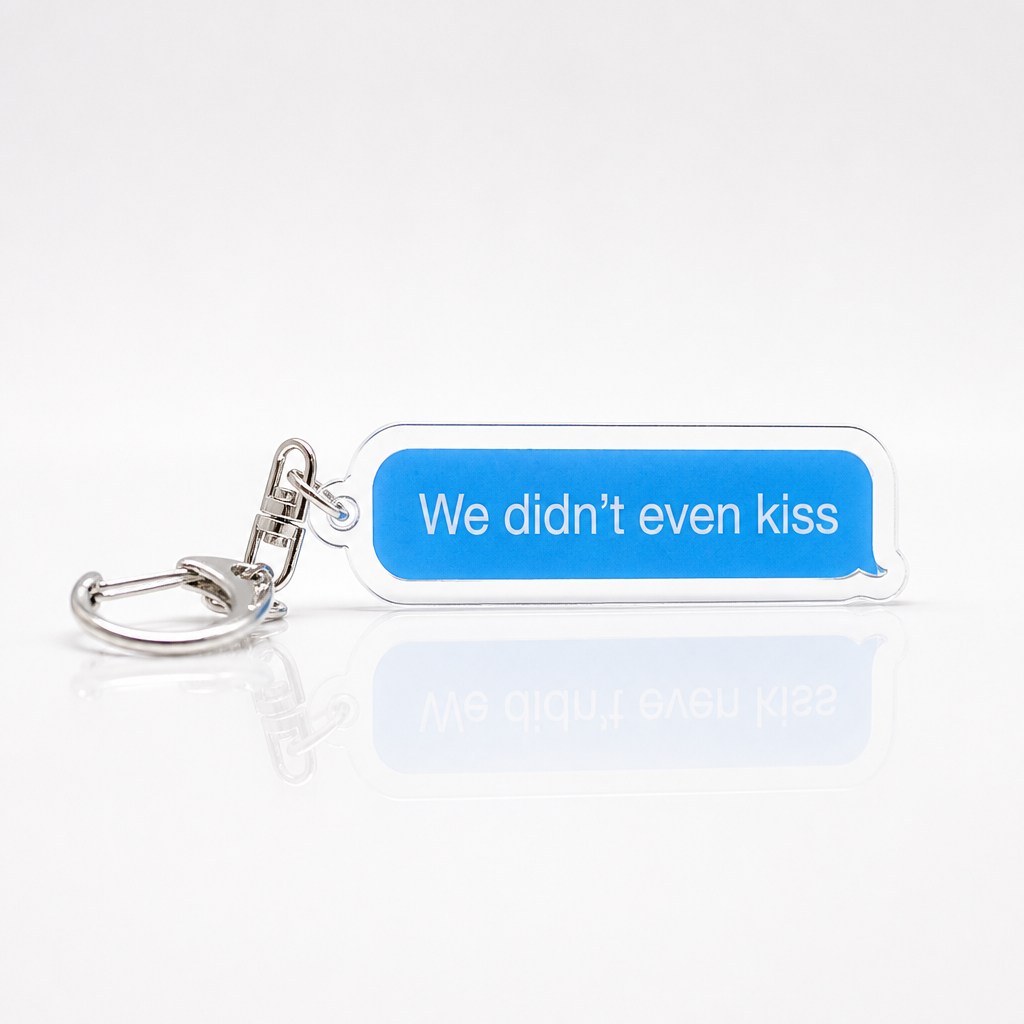 Heated Rivalry "We Didn't Even Kiss" Acrylic Keychain