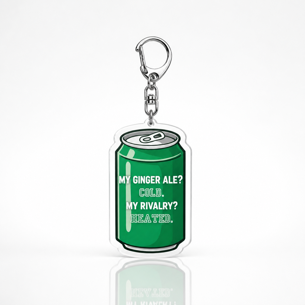 Heated Rivalry acrylic keychain with “My Ginger Ale? Cold. My Rivalry? Heated.” quote design