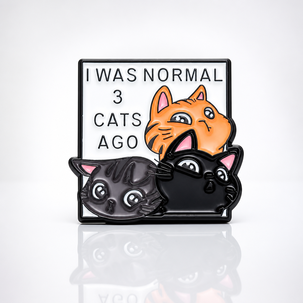 I Was Normal 3 Cats Ago enamel pin featuring three adorable cartoon cats
