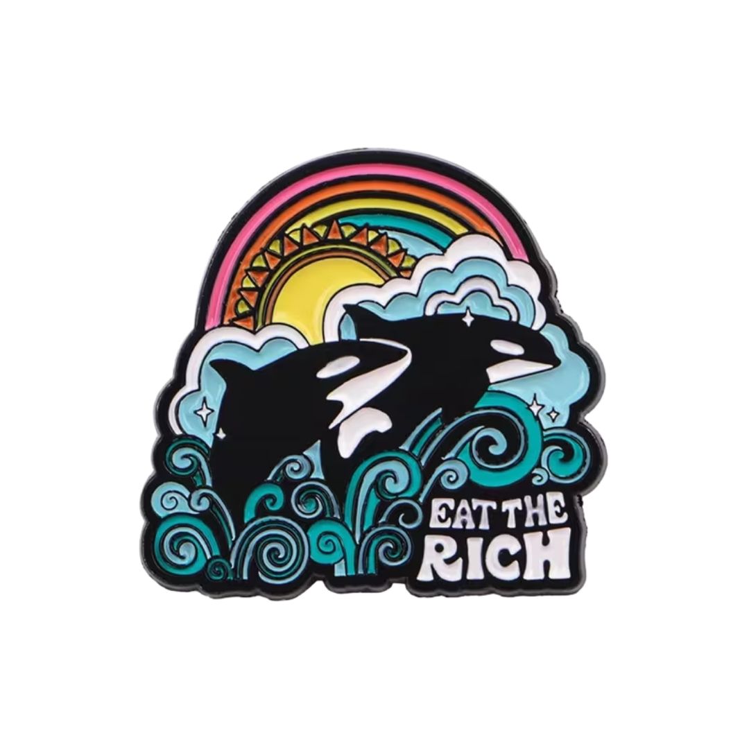 Eat the Rich Orca Enamel Pin