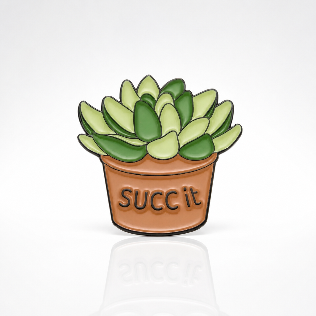 Succ It succulent enamel pin featuring green potted plant with funny text design