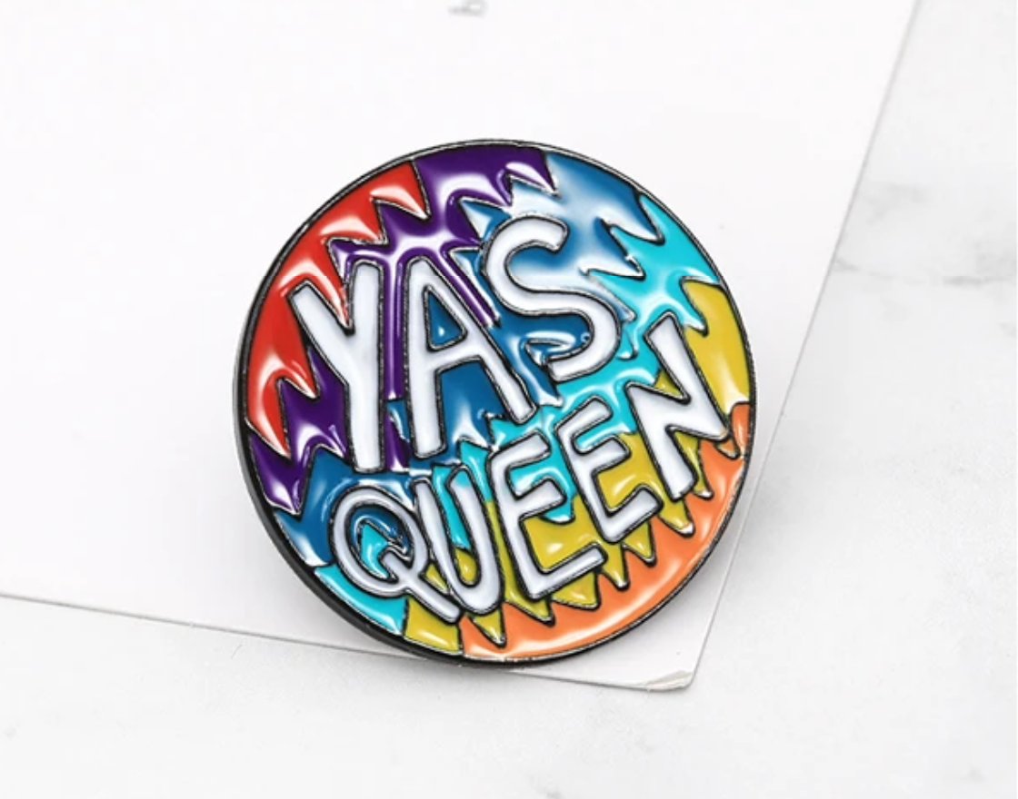 Yas Queen Rainbow enamel pin with colorful Pride-inspired lettering design